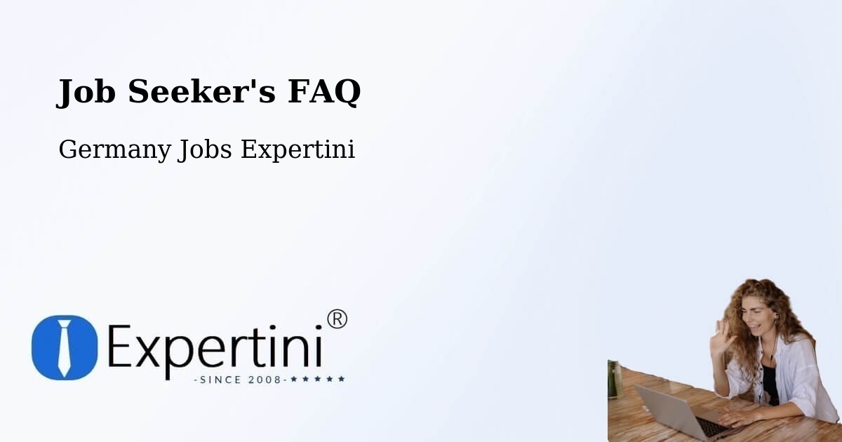 Job Seeker FAQ – Vallendar - Germany Jobs Expertini